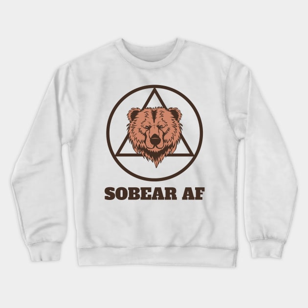 Sober AF Crewneck Sweatshirt by sqwear